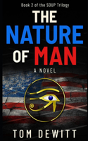 The Nature of Man