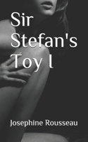 Sir Stefan's Toy I
