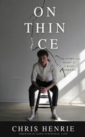 On Thin Ice