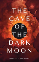 Cave of the Dark Moon