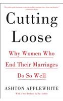 Cutting Loose