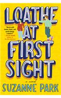 Loathe at First Sight