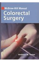 McGraw-Hill Manual Colorectal Surgery