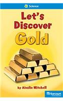 Storytown: On Level Reader Teacher's Guide Grade 2 Let's Discover Gold