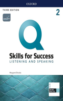 Q: Skills for Success Level 2 Listening and Speaking Student Book E-Book with IQ Online Practice