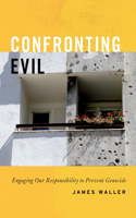 Confronting Evil