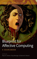 A Blueprint for Affective Computing