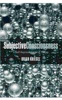 Subjective Consciousness