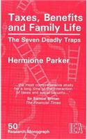 Taxes, Benefits and Family Life
