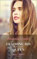 Claiming His Replacement Queen: (Book 2 Monteverre Marriages)