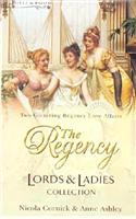 The Regency Lords & Ladies Collection Vol 1: The Larkswood Legacy / the Neglectful Guardian(English)