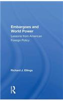 Embargoes and World Power