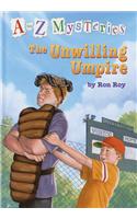 The Unwilling Umpire