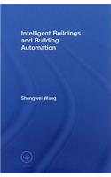 Intelligent Buildings and Building Automation