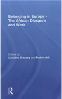 Belonging in Europe - The African Diaspora and Work