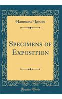 Specimens of Exposition (Classic Reprint)