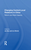 Changing Central-local Relations In China