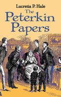 The Peterkin Papers: (Dover Children's Classics)