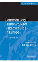 Common Legal Framework for Takeover Bids in Europe