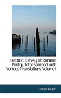 Historic Survey of German Poetry, Interspersed with Various Translations, Volume I