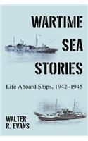 Wartime Sea Stories