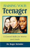 Raising Your Teenager