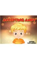 Accepting Andy