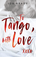 To Tango, with Love