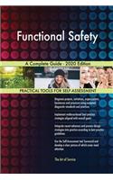 Functional Safety A Complete Guide - 2020 Edition