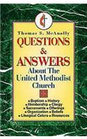 Questions and Answers about the United Methodist Church