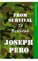 From Survival to Revival