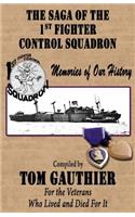 Saga of the 1st Fighter Control Squadron