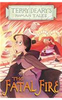 The Fatal Fire