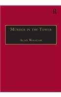 Murder in the Tower: And Other Tales from the State Trials