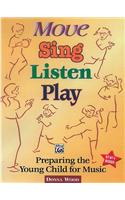 MOVE SING LISTEN PLAY REVISED