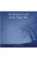 An Intimate Look at the Night Sky