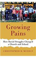 Growing Pains: How Racial Struggles Changed a Church and School