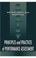 Principles and Practices of Performance Assessment