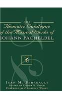 Thematic Catalogue of the Musical Works of Johann Pachelbel