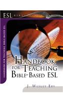 Handbook for Teaching Bible-Based ESL