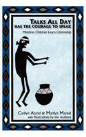 Talks All Day Has the Courage to Speak: Mimbres Children Learn Citizenship(English)