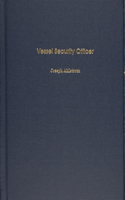 Vessel Security Officer