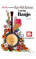 Fun with Strums 5 String Banjo