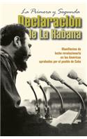 Primera Y Segunda Declaración de la Habana