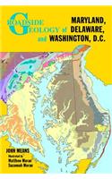 Roadside Geology of Maryland, Delaware, and Washington, D.C.