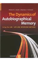 The Dynamics of Autobiographical Memory Using the LIM / Lifeline Interview Method