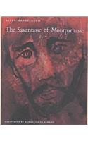 The Savantasse of Montparnasse: With Ten Drawings from 