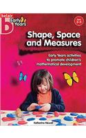 Shape, Space and Measures