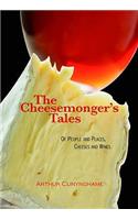 The Cheesemonger's Tales