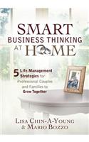 Smart Business Thinking at Home